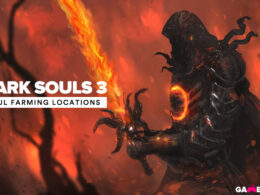 Dark Souls 3 soul farming locations