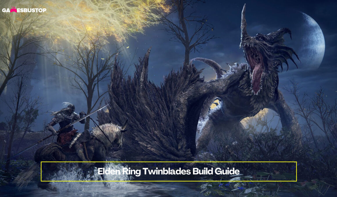 Elden Ring Twinblades Build Guide