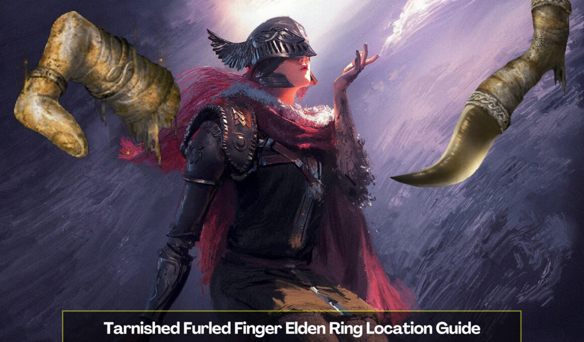 Tarnished Furled Finger Elden Ring Location Guide