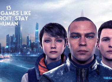 13 Best Games To Play Like Detroit: Stay Human, Ranked (2022)