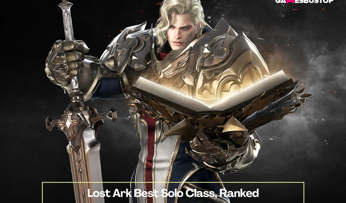 Lost Ark Best Solo Class GamesBustop