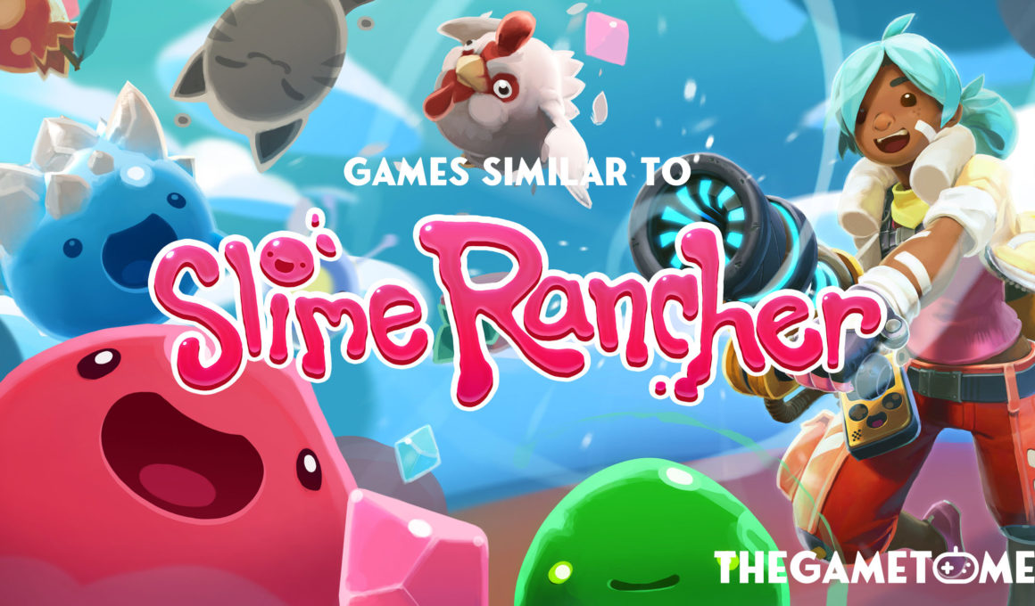 games like slime rancher
