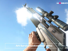 Ark: Survival Evolved Best Rifles 2022