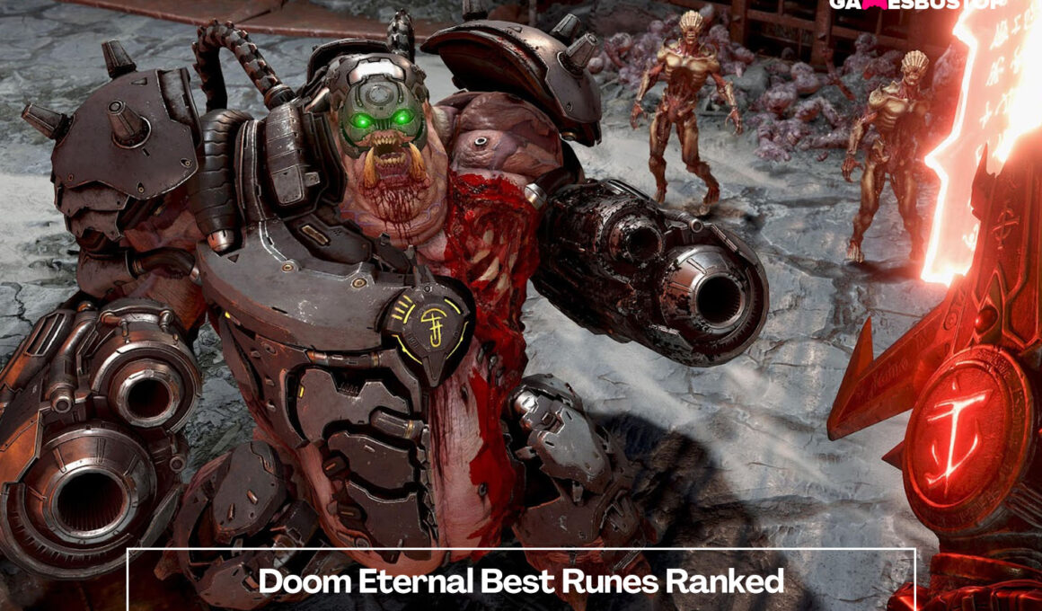 Doom Eternal Best Runes Ranked