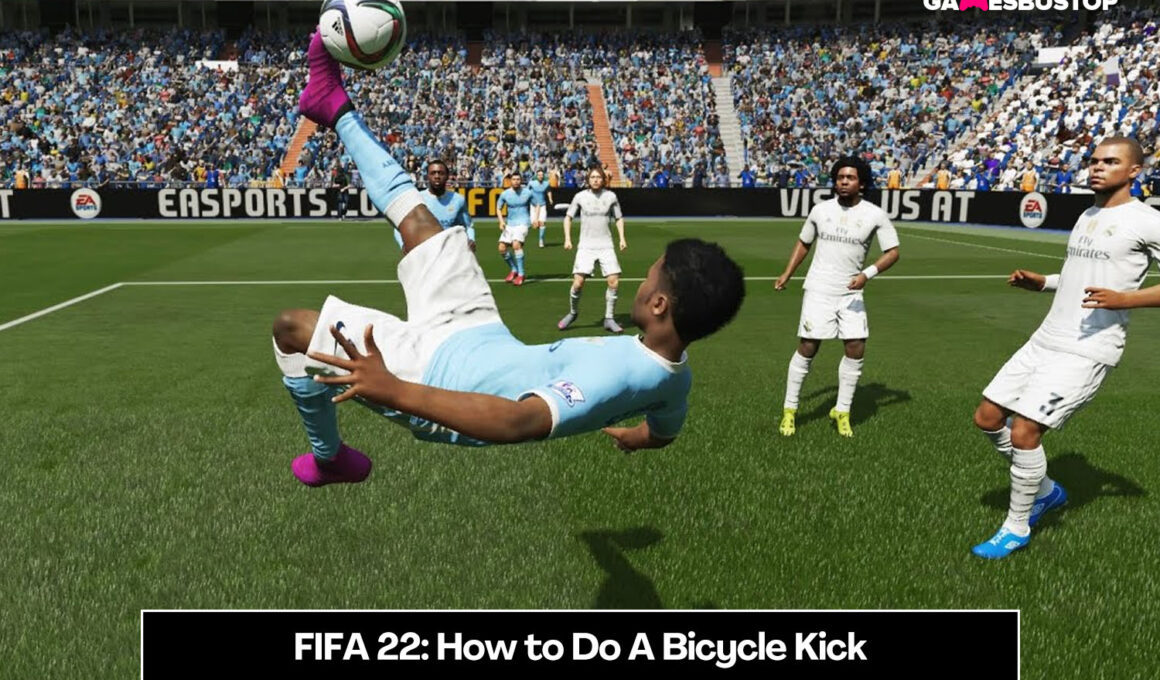 FIFA 22: How to Do A Bicycle Kick