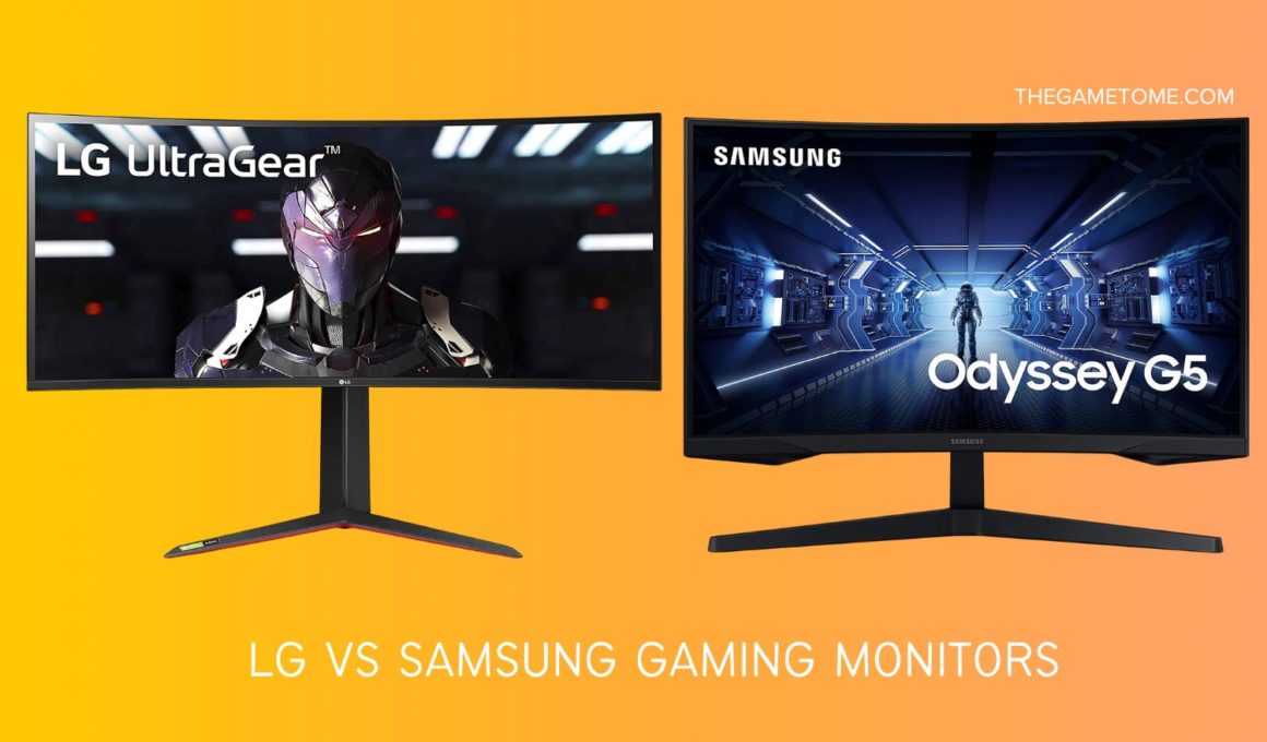 LG vs Samsung Gaming Monitors