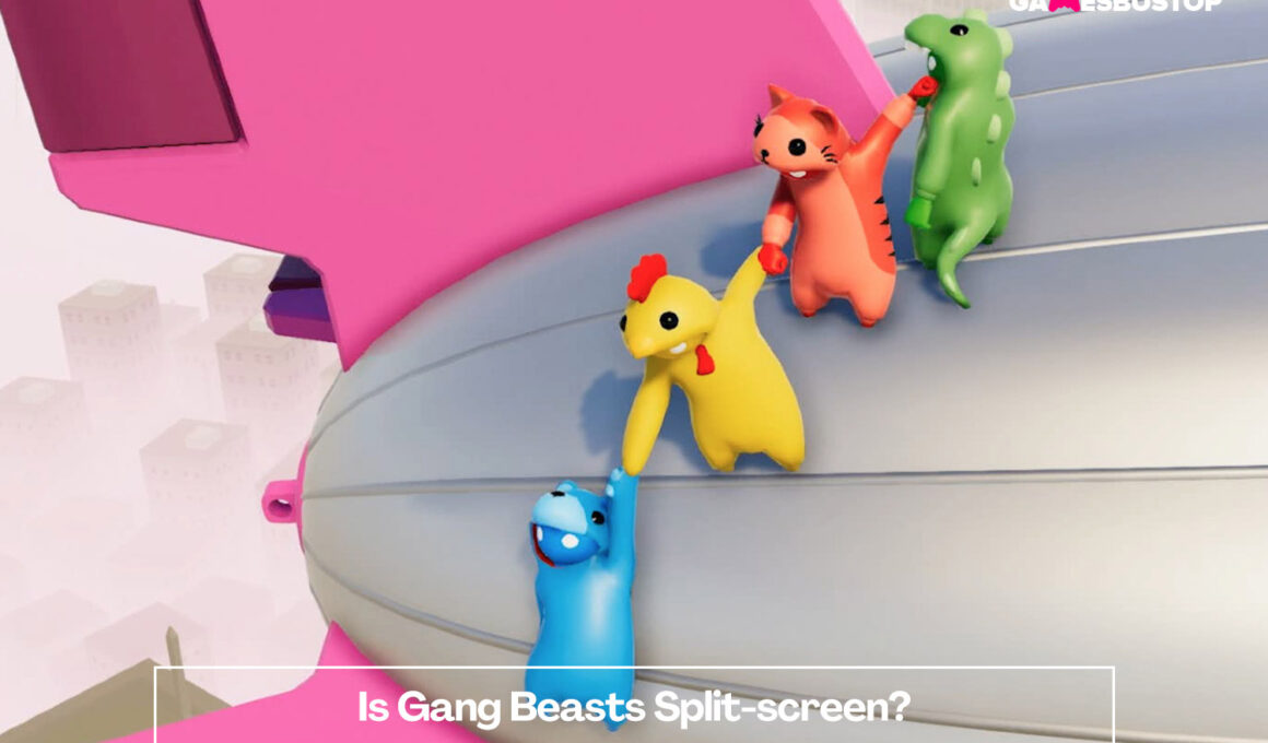 Is Gang Beasts Split-screen?