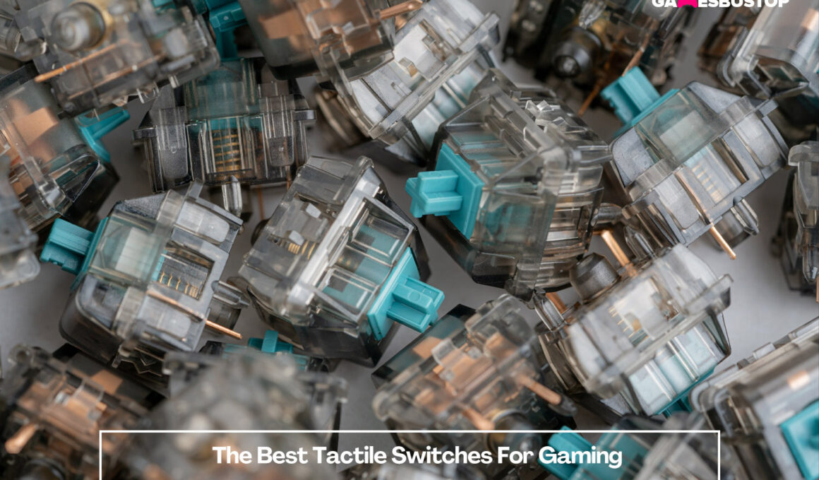 The Best Tactile Switches For Gaming