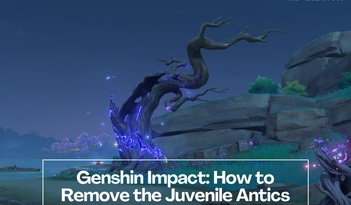 Genshin Impact: How to Remove the Juvenile Antics