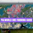 Best Locations for Ore Farming in Palworld